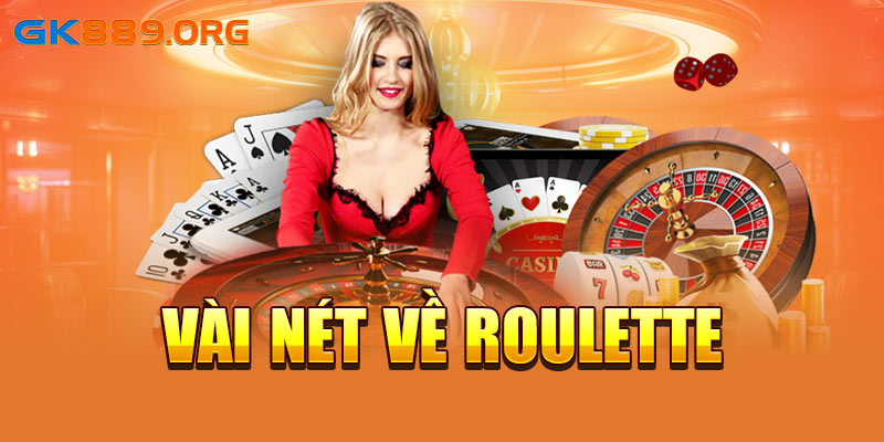 Vài nét về Roulette